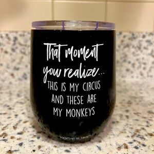 12 ounce ‘Not my circus’ Black Insulated Wine Glass Tumbler